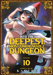 Buy Into The Deepest, Most Unknowable Dungeon Vol. 10