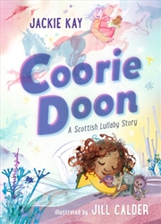 Buy Coorie Doon: A Scottish Lullaby Story