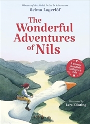 Buy The Wonderful Adventures Of Nils : A Classic Swedish Children'S Tale