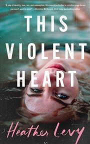 Buy This Violent Heart