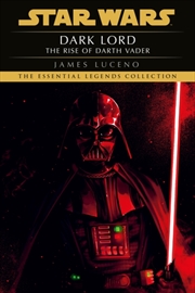 Buy Star Wars: Dark Lord - The Rise Of Darth Vader