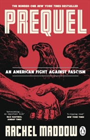 Buy Prequel : An American Fight Against Fascism