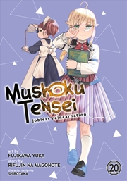 Buy Mushoku Tensei: Jobless Reincarnation (Manga) Vol. 20