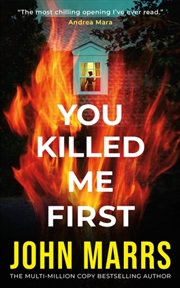 Buy You Killed Me First