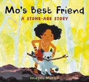 Buy Mo'S Best Friend : A Stone-Age Story
