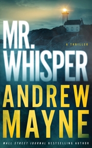 Buy Mr. Whisper : A Thriller