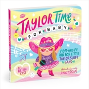 Buy Taylor Time For Baby Board Book