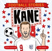 Buy Football Stories: Kane