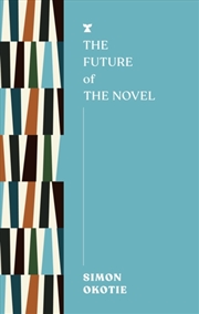 Buy The Future Of The Novel