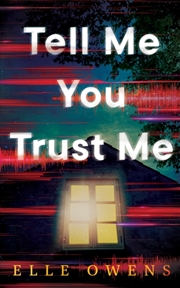 Buy Tell Me You Trust Me