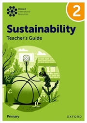Buy Oxford International Sustainability: Teacher'S Guide 2 (Primary)