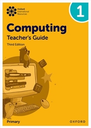 Buy Oxford International Primary Computing: Teacher'S Guide 1
