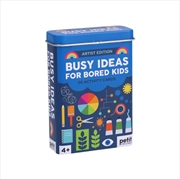 Buy Busy Ideas For Bored Kids: Artist Edition