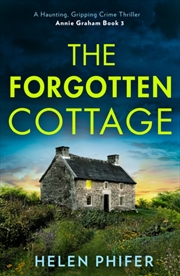 Buy The Forgotten Cottage