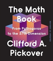 Buy The Math Book : From Pythagoras To The 57Th Dimension