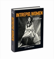 Buy Intrepid Women : Adventures In Anthropology