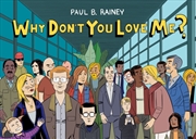 Buy Why Don'T You Love Me?