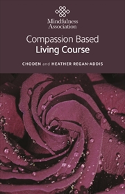 Buy Compassion Based Living Course