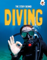 Buy The Story Behind: Diving