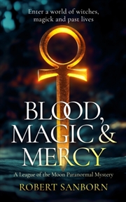 Buy Blood, Magic & Mercy : A Fast-Paced Urban Fantasy Witchcraft Thriller
