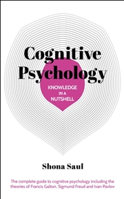 Buy Knowledge in a Nutshell: Cognitive Psychology