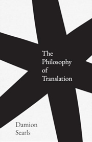 Buy The Philosophy Of Translation