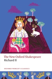 Buy Richard Ii : The New Oxford Shakespeare