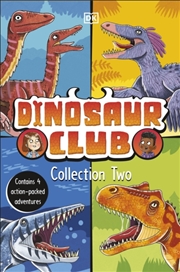 Buy Dinosaur Club Collection Two : Contains 4 Action-Packed Adventures