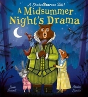 Buy A Midsummer Night'S Drama : A Book At Bedtime For Little Bards!