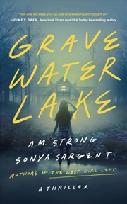 Buy Gravewater Lake : A Thriller