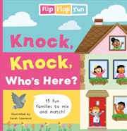 Buy Flip Flap Fun: Knock, Knock, Who'S Here?