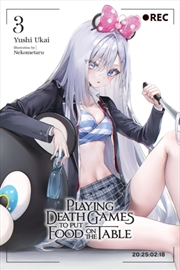 Buy Playing Death Games To Put Food On The Table, Vol. 3