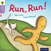 Buy Oxford Reading Tree Traditional Tales: Level 1+: Run, Run!