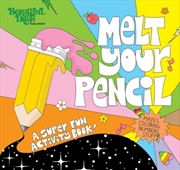 Buy Melt Your Pencil : A Super Fun Activity Book!