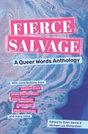 Buy Fierce Salvage : A Queer Words Anthology