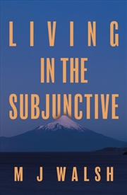 Buy Living In The Subjunctive