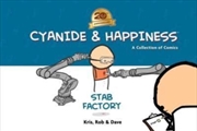 Buy Cyanide & Happiness: Stab Factory (20Th Anniversary Edition)