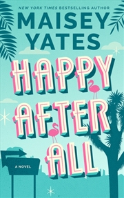 Buy Happy After All : A Novel