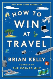 Buy How To Win At Travel