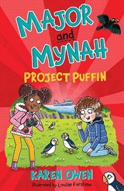 Buy Major And Mynah: Project Puffin