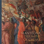 Buy Mantegna: The Triumphs Of Caesar