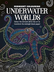 Buy Midnight Colouring: Underwater Worlds