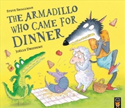 Buy The Armadillo Who Came For Dinner