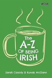 Buy The A-Z Of Being Irish