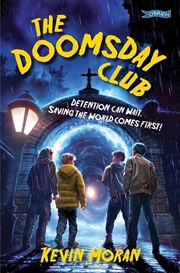 Buy The Doomsday Club : Detention Can Wait. Saving The World Comes First!