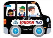 Buy Whizzy Wheels: My First London Taxi