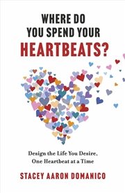 Buy Where Do You Spend Your Heartbeats?