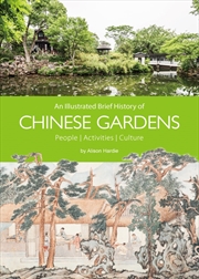 Buy An Illustrated Brief History of Chinese Gardens