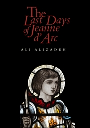 Buy The Last Days of Jeanne d'Arc