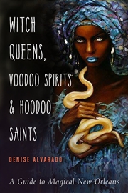 Buy Witch Queens, Voodoo Spirits, and Hoodoo Saints